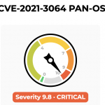 0-day w VPN od Palo Alto (GlobalProtect VPN RCE – CVE-2021-3064)