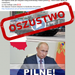 Uwaga na nieprawdziwą informację. Putin nie wkracza do Polski [ale cyberzbóje próbują wbić się na wasze konta na FB]