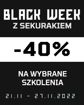 Black Week z Sekurakiem! Kilka naszych szkoleń z rabatem -40%