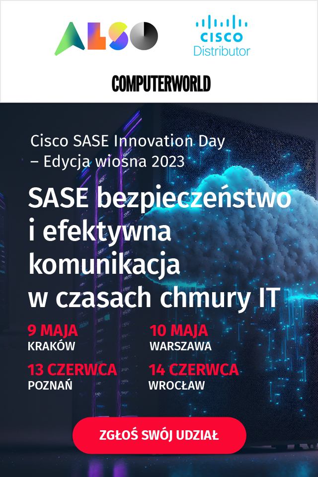 Ruszają zapisy na Cisco SASE Innovation Day – Edycja wiosna 2023 (wejście bezpłatne, do wyboru kilka miast).