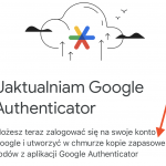 Google Authenticator dodaje możliwość skonfigurowania kopii zapasowej w cloudzie.