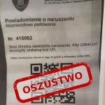 Fałszywe mandaty za parkowanie w Warszawie. Kod QR prowadzi do fałszywej strony, wykradającej dane kart płatniczych