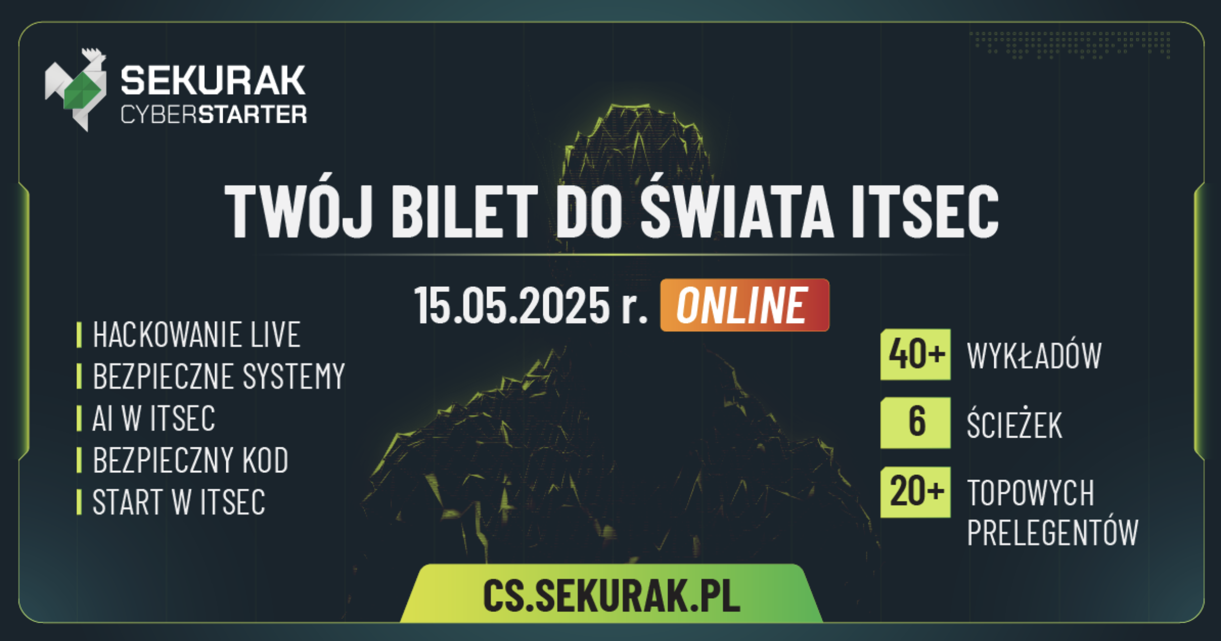 Sekurak Cyberstarter 2025 – Pełna agenda, 6 ścieżek, 40+ prelekcji i inne atrakcje! Zobacz co przygotowaliśmy!