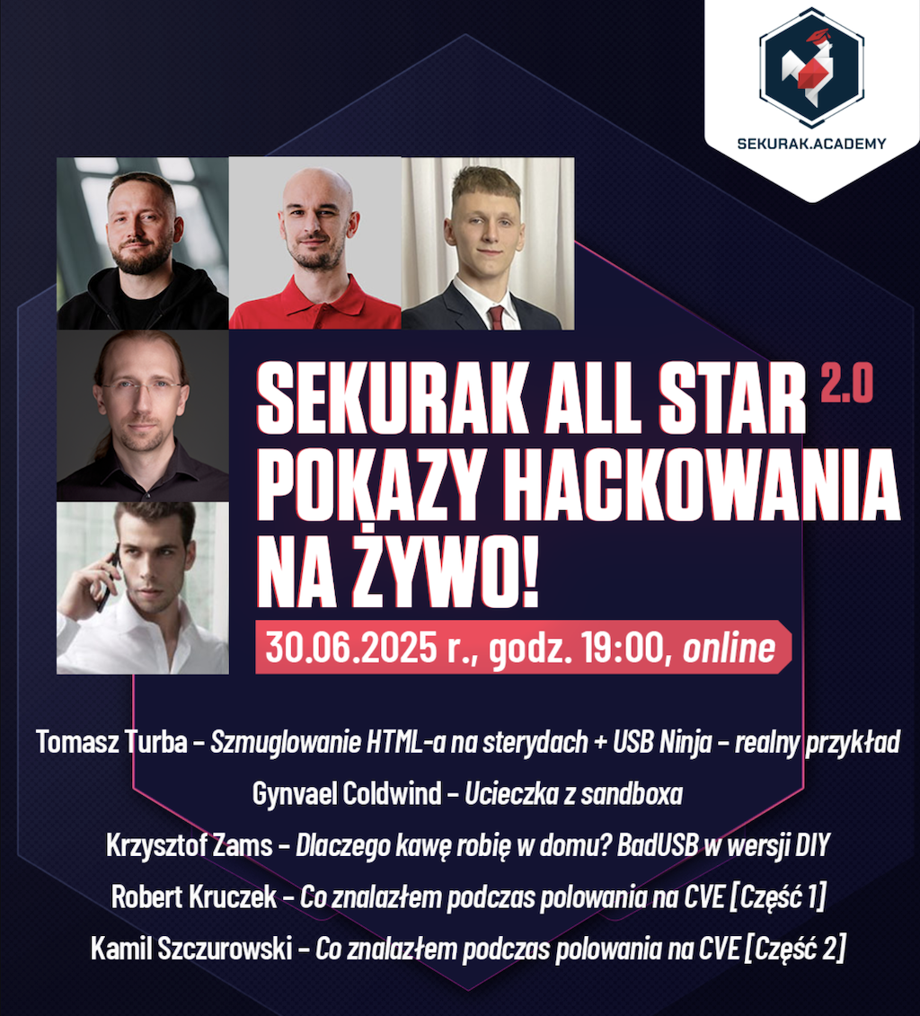 8 ścieżek i 50 szkoleń – ruszają zapisy do Sekurak.Academy 2.0! Sekurak All Star 2.0. Nowości, zmiany oraz bezpłatny pokaz hackowania na żywo