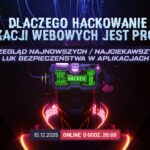 Hackowanie aplikacji webowych z Michałem Sajdakiem