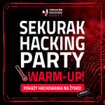 Rozgrzewka przed Krakowem! 60 minut hackowania z sekurakiem na żywo (z ekstra bonusem!)